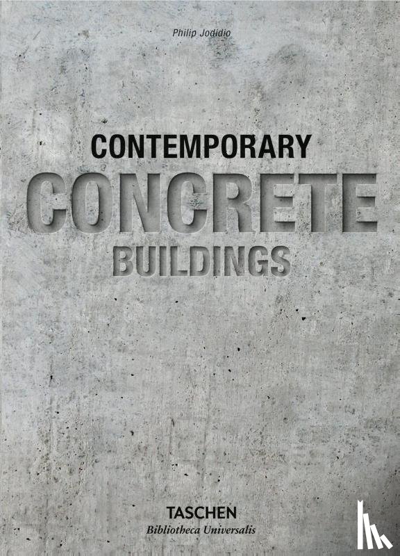 Jodidio, Philip - Contemporary Concrete Buildings