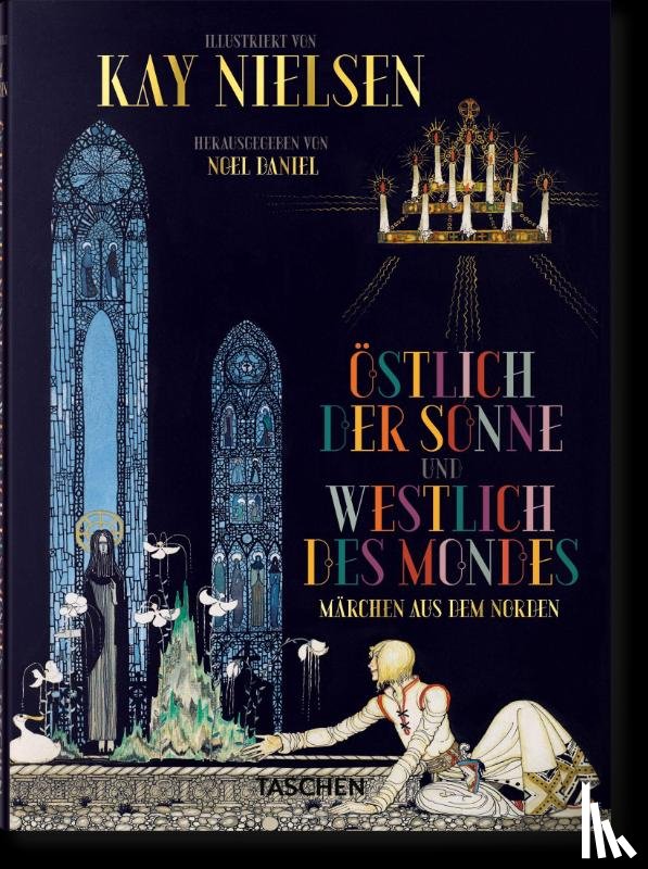  - Kay Nielsen. Östlich der Sonne und westlich des Mondes