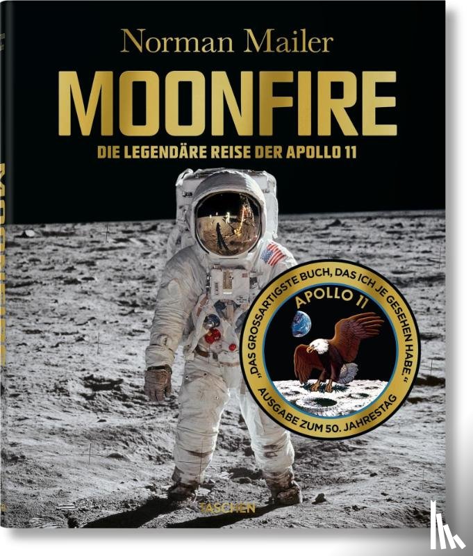 Mailer, Norman, McCann, Colum - Norman Mailer. MoonFire. Ausgabe zum 50. Jahrestag