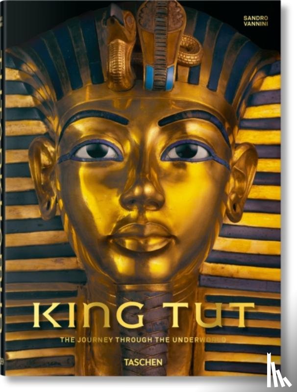 Unknown - King Tut. The Journey through the Underworld