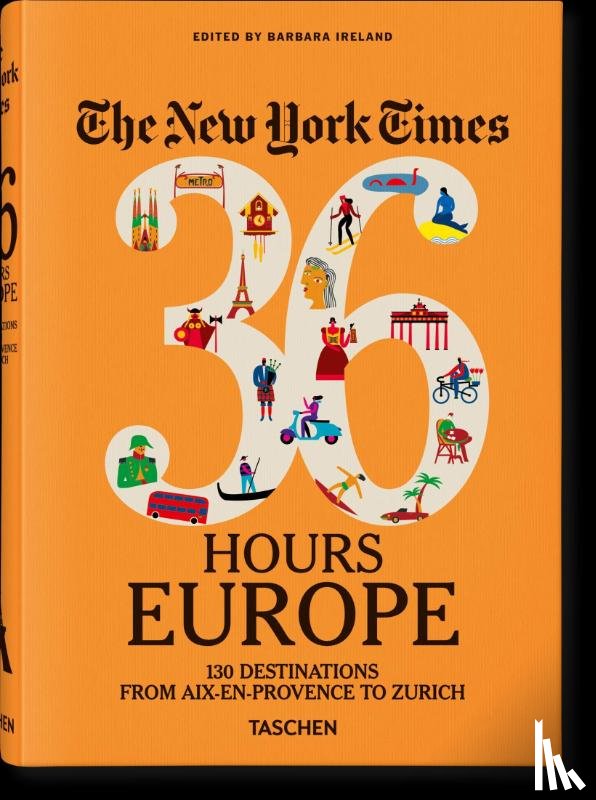  - The New York Times 36 Hours. Europa. 3. Auflage