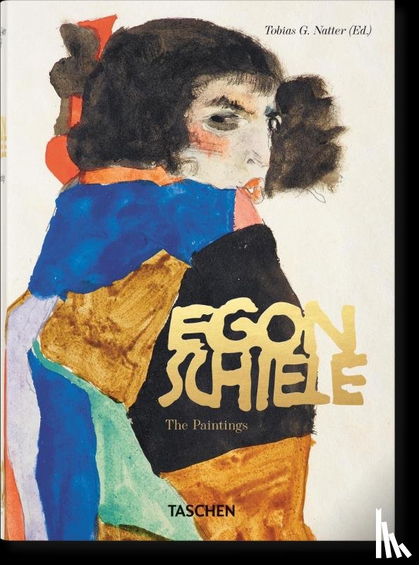 Natter, Tobias G. - Egon Schiele. Die Gemalde. 40th Ed.