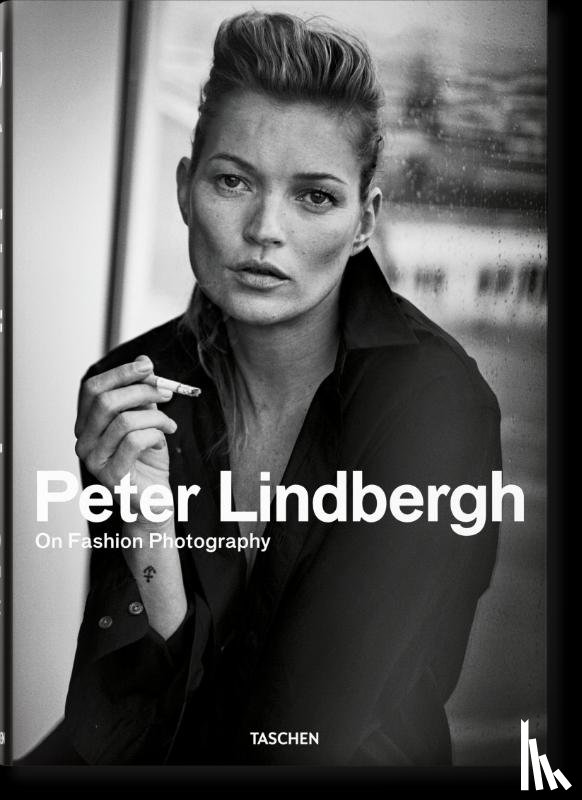 Lindbergh, Peter - Peter Lindbergh. On Fashion Photography
