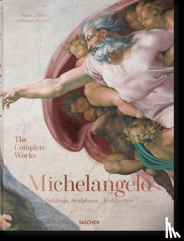 Thoenes, Christof, Zollner, Frank - Michelangelo. The Complete Works. Paintings, Sculptures, Architecture
