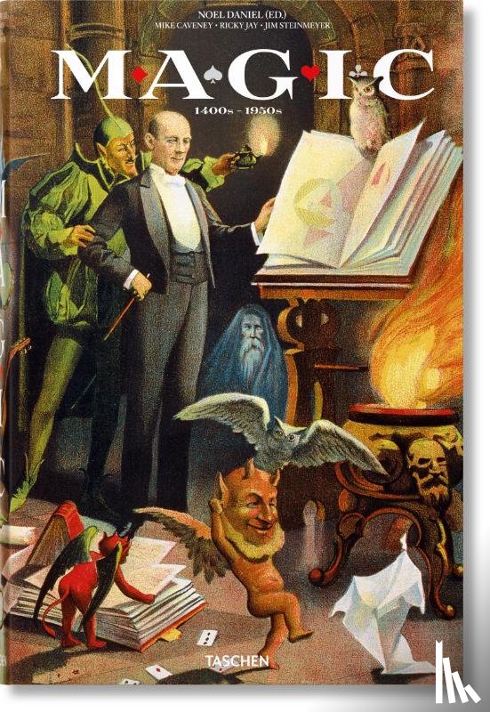 Steinmeyer, Jim, Caveney, Mike - Magic 1400s–1950s