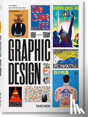 Muller, Jens - The History of Graphic Design. 45th Ed.