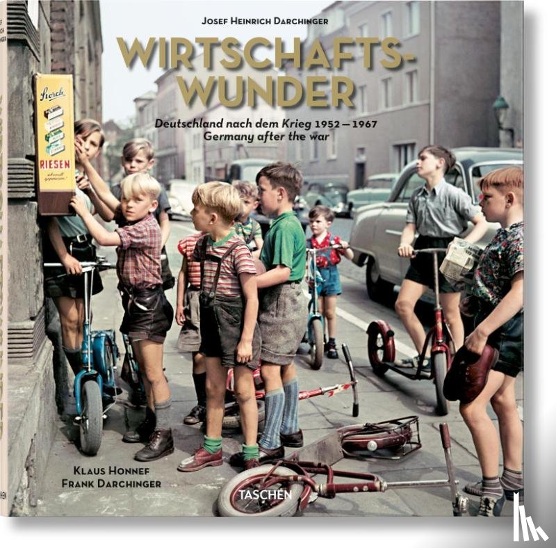 Honnef, Klaus - Josef Heinrich Darchinger. Wirtschaftswunder