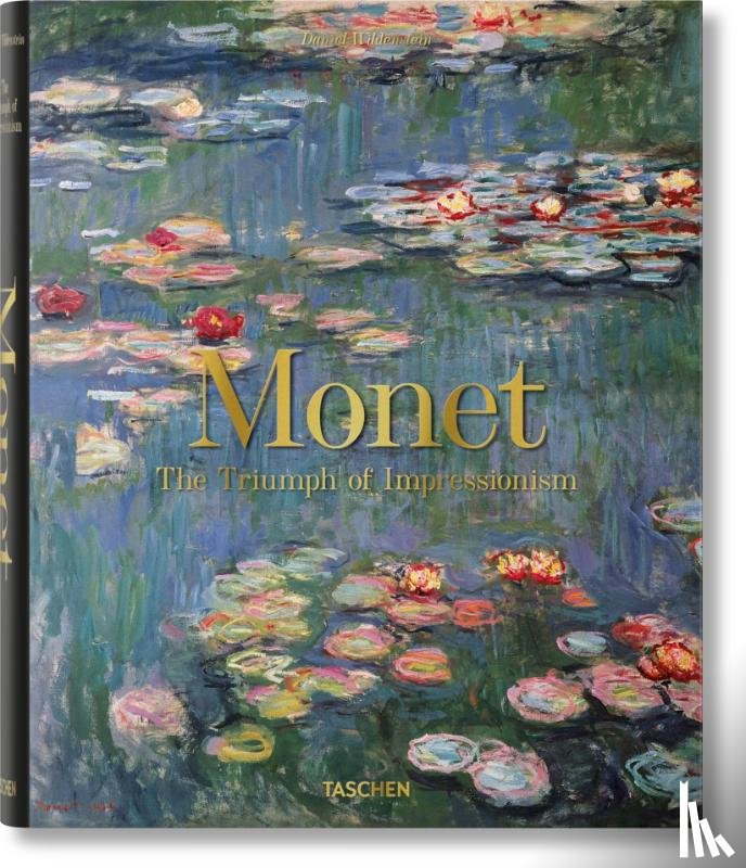 Wildenstein, Daniel - Monet. Der Triumph des Impressionismus