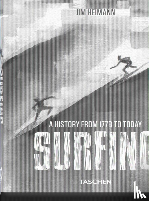  - Surfing. 1778–Today. 40th Ed.