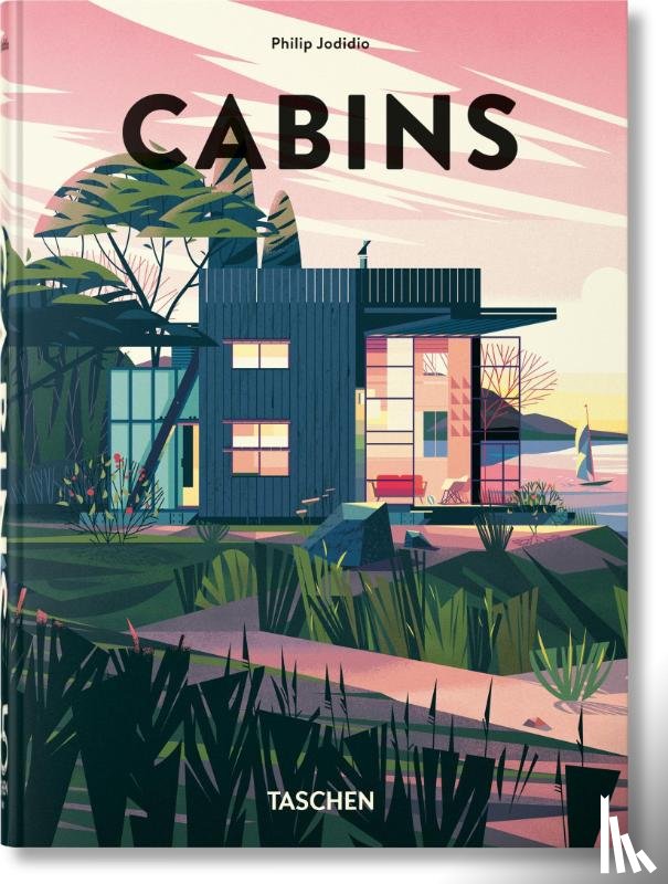 Jodidio, Philip - Cabins. 45th Ed.