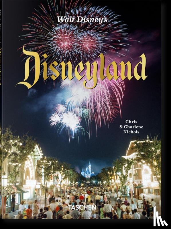 Nichols, Chris - Walt Disney’s Disneyland
