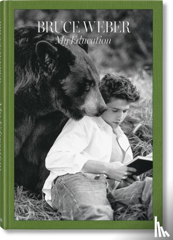  - Bruce Weber. My Education