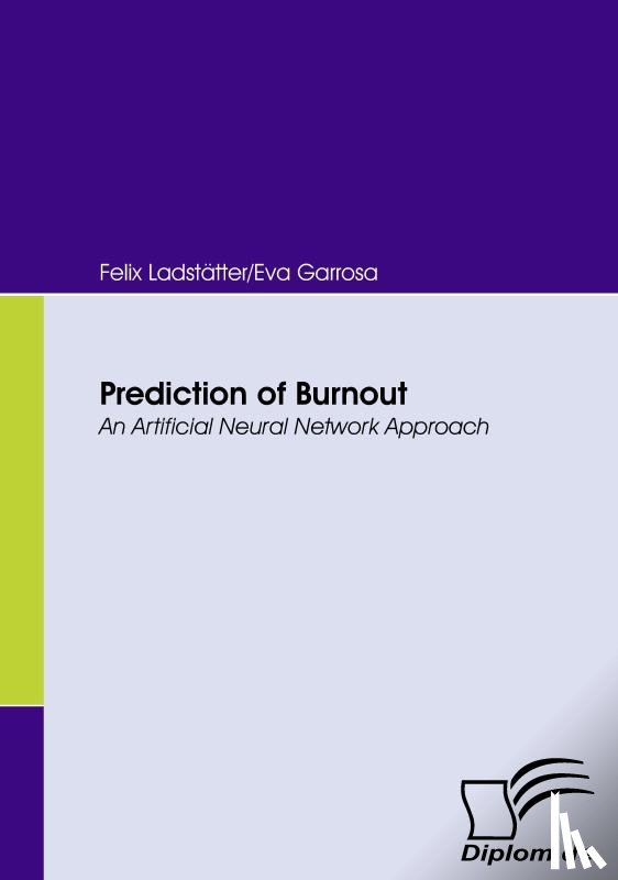 Ladstatter, Felix, Garrosa, Eva - Prediction of Burnout