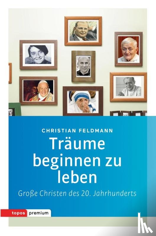 Feldmann, Christian - Träume beginnen zu leben