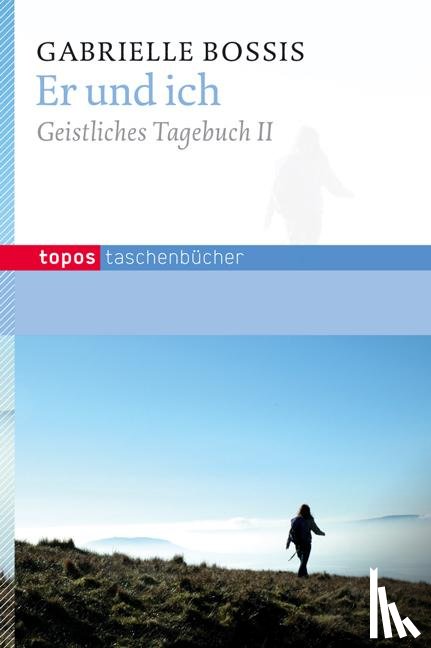 Bossis, Gebrielle - Er und ich