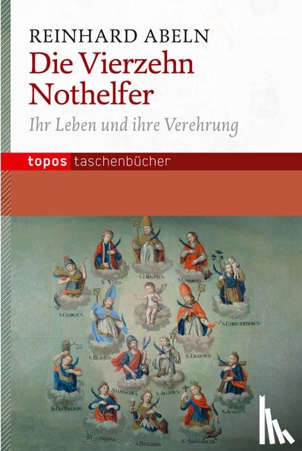 Abeln, Reinhard - Die Vierzehn Nothelfer