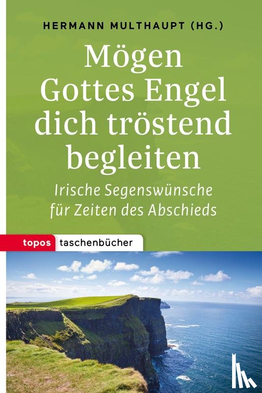  - Mögen Gottes Engel die tröstend begleiten