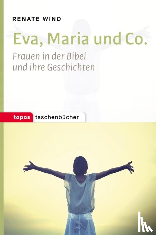 Wind, Renate - Eva, Maria und Co.