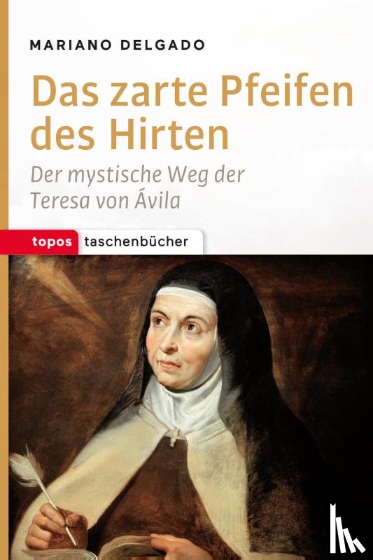Delgado, Mariano - Das zarte Pfeifen des Hirten