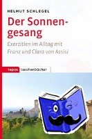 Schlegel, Hartmut - Der Sonnengesang