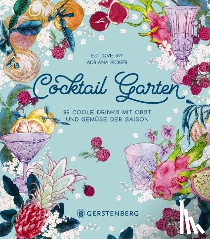 Loveday, Ed - Cocktail Garten