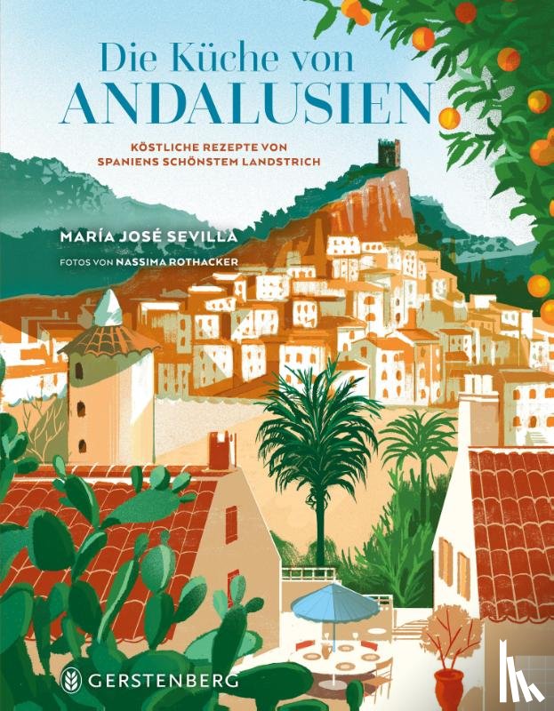 Sevilla, María José - Die Küche von Andalusien