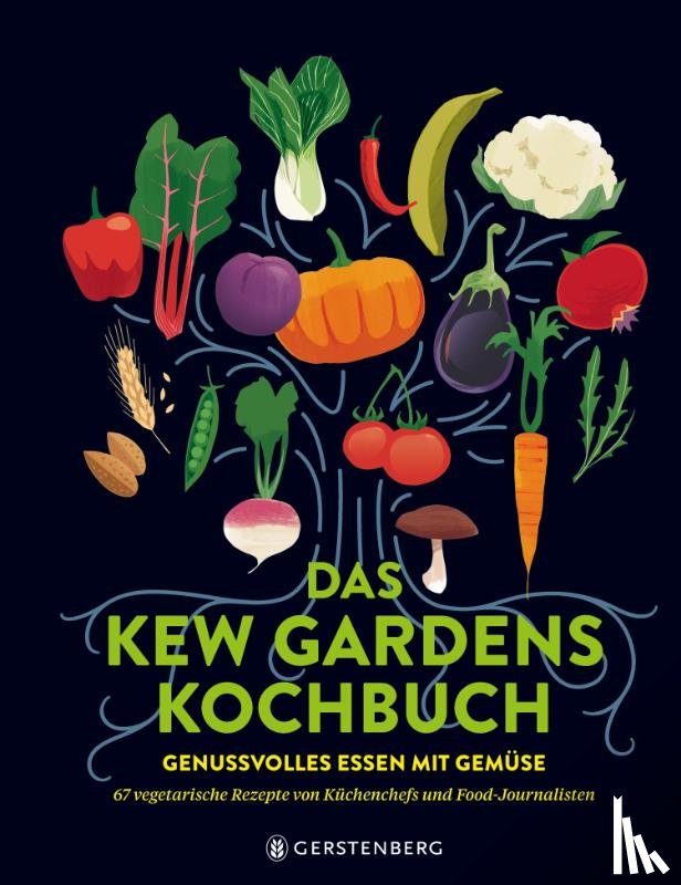  - Das Kew Gardens Kochbuch