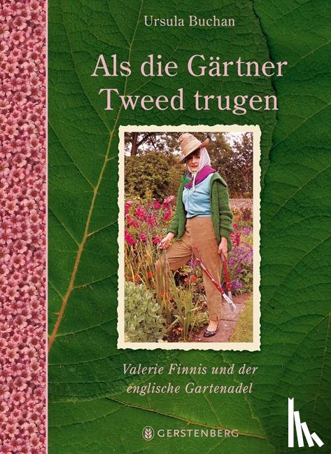 Buchan, Ursula - Als die Gärtner Tweed trugen