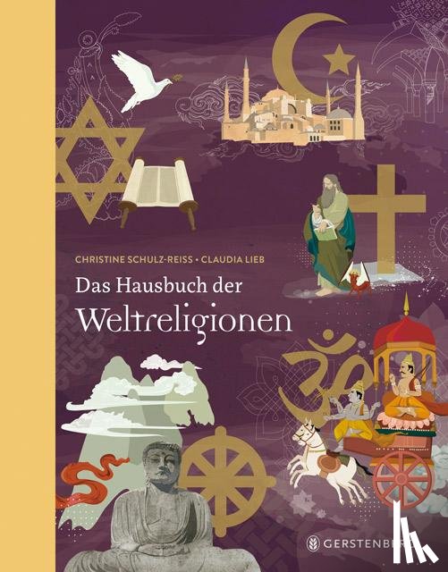 Schulz-Reiss, Christine - Das Hausbuch der Weltreligionen