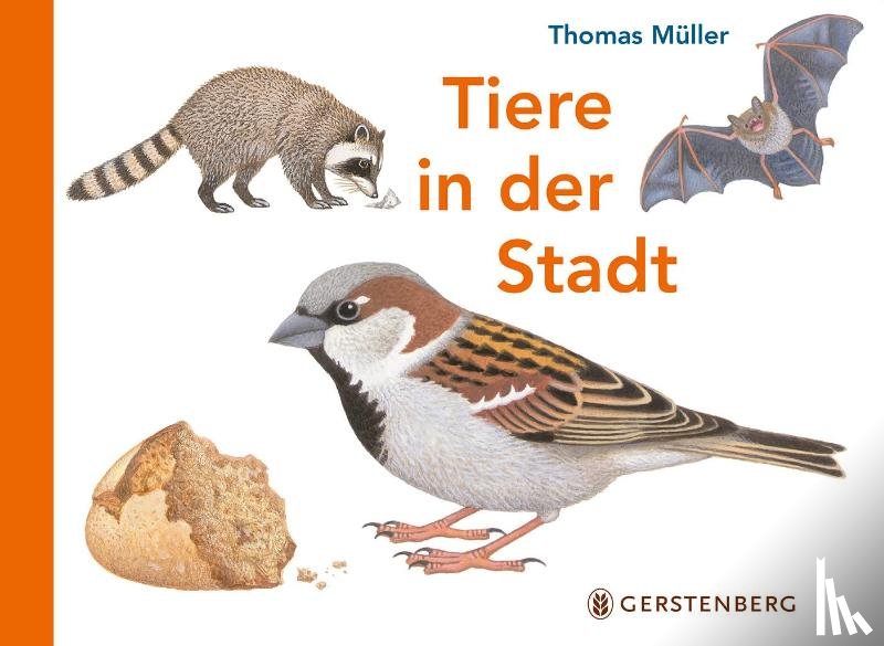 Müller, Thomas - Tiere in der Stadt