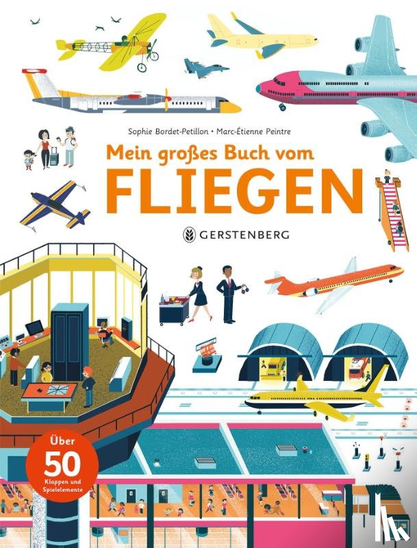 Bordet-Petillon, Sophie - Mein großes Buch vom Fliegen