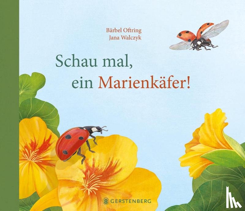 Oftring, Bärbel - Schau mal, ein Marienkäfer!