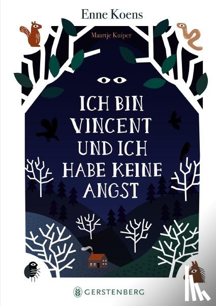 Koens, Enne - Ich bin Vincent und ich habe keine Angst