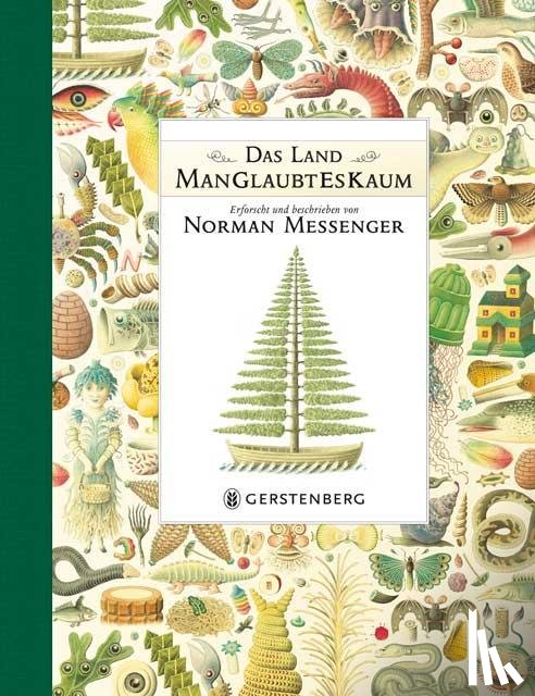 Messenger, Norman - Das Land ManGlaubtEsKaum