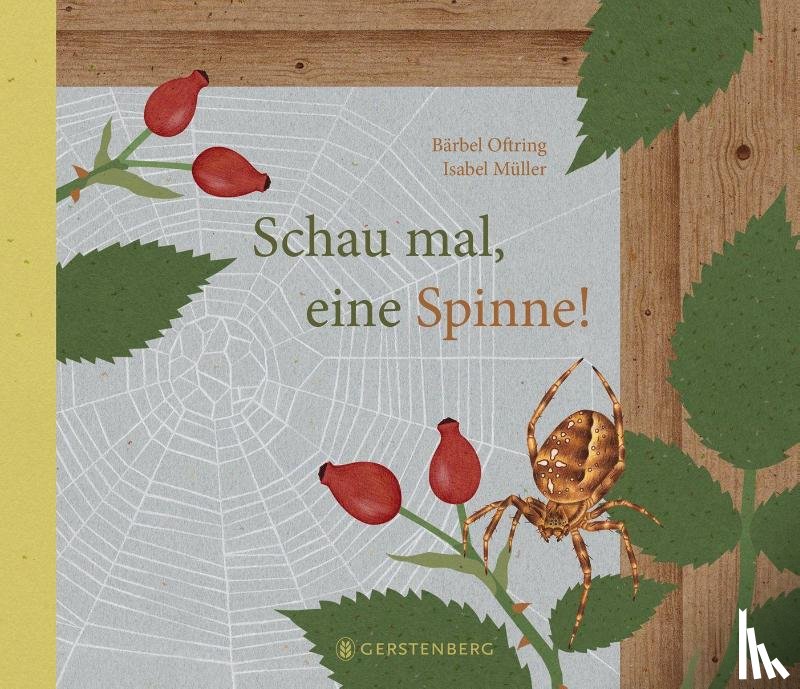 Oftring, Bärbel - Schau mal, eine Spinne!