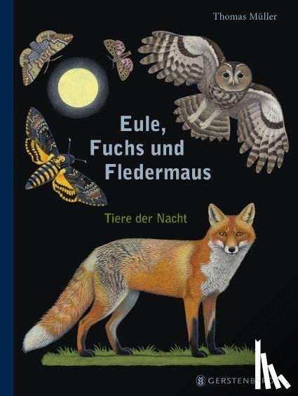 Müller, Thomas - Eule, Fuchs und Fledermaus
