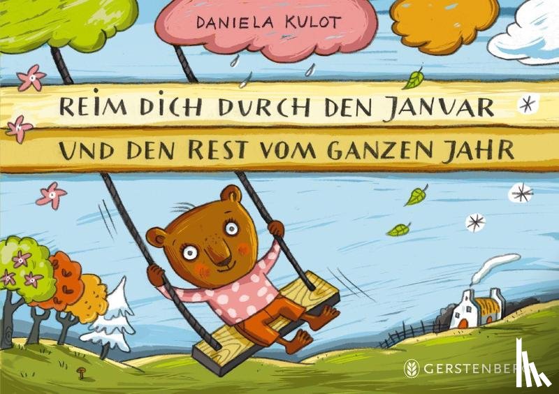 Kulot, Daniela - Reim dich durch den Januar und den Rest vom ganzen Jahr