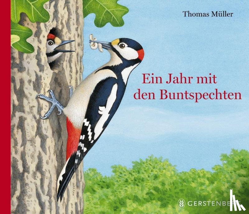Müller, Thomas - Ein Jahr mit den Buntspechten