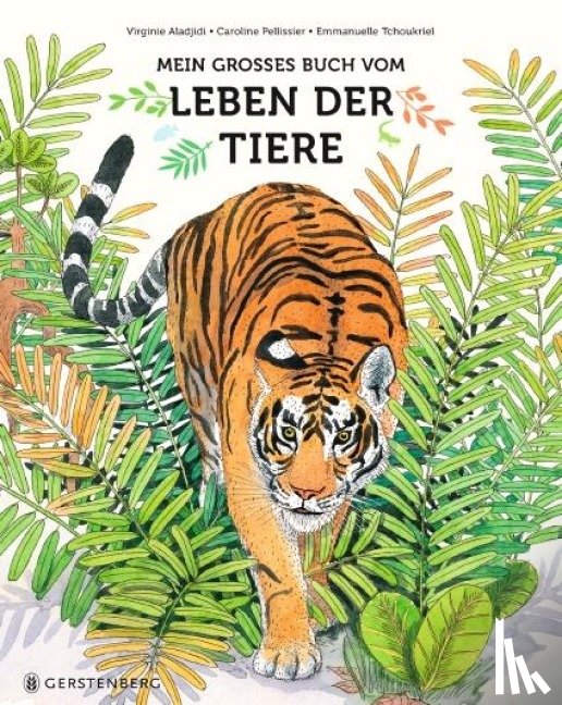 Aladjidi, Virginie - Mein großes Buch vom Leben der Tiere