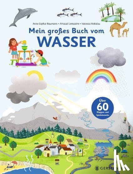 Baumann, Anne-Sophie - Mein großes Buch vom Wasser