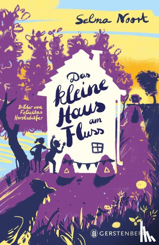Noort, Selma - Das kleine Haus am Fluss