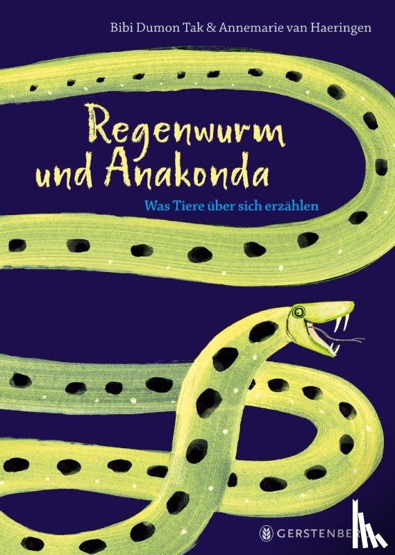 Dumon Tak, Bibi - Regenwurm und Anakonda