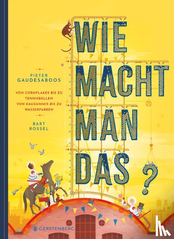 Gaudesaboos, Pieter, Rossel, Bart - Wie macht man das?