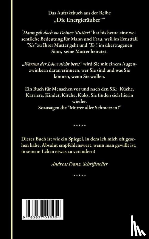 Forchheim, Arne-Nils - Warum der Loewe nicht betet