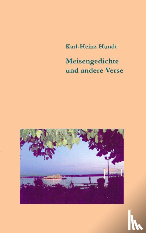 Hundt, Karl-Heinz - Meisengedichte und andere Verse