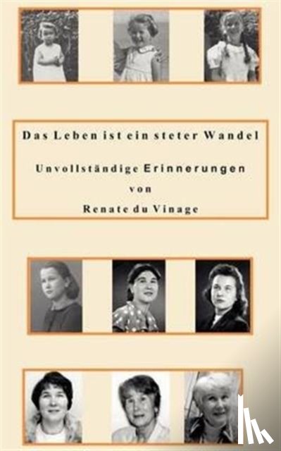 Vinage, Renate Du - Das Leben ist ein steter Wandel