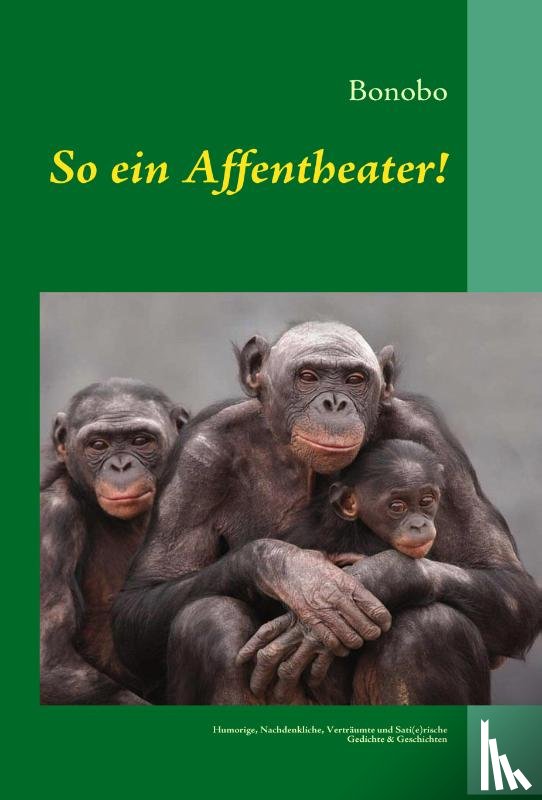 Galambos, Andreas - So ein Affentheater!