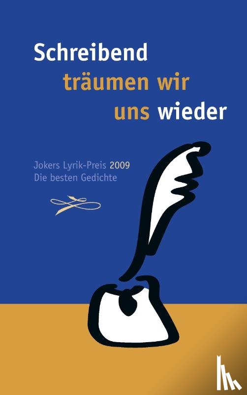  - Schreibend traumen wir uns wieder