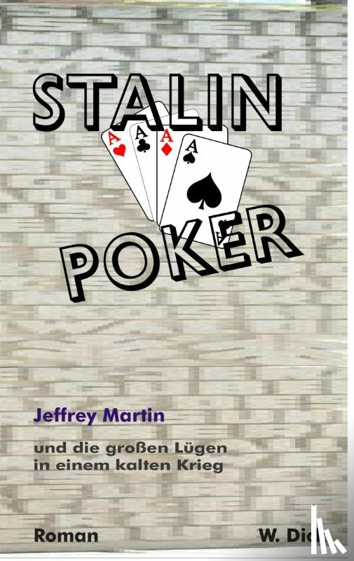 Dick, W - Stalin Poker