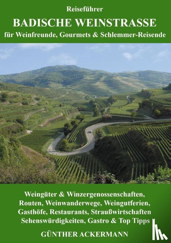 Ackermann, Gunther - Badische Weinstraße